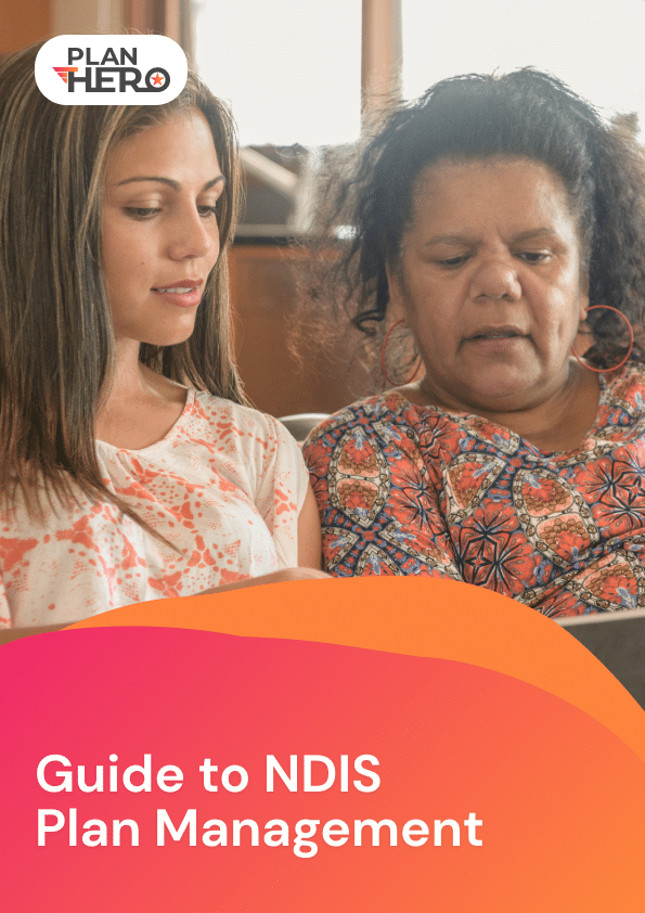 two women looking at NDIS plan management support guide