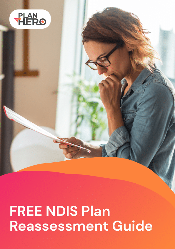 FREE Resource - Preparing for your NDIS Plan Reassessment
